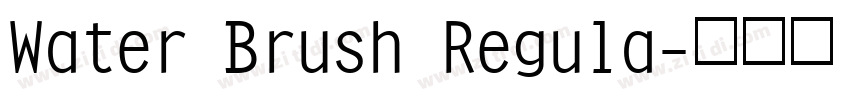 Water Brush Regula字体转换